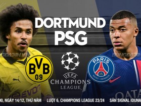 Trận bán kết Champions League: Dortmund vs PSG - Cuộc đọ sức gay cấn tại Signal Iduna Park
